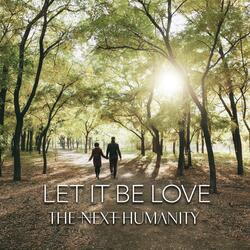 Let It Be Love