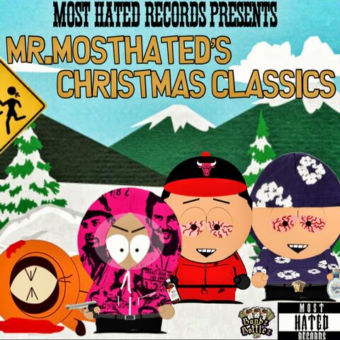Mr.MostHateds Christmas Classics