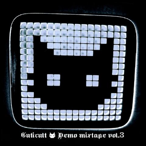 Demo Mixtape, Vol. 3