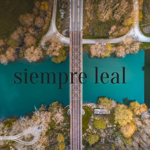 Siempre leal