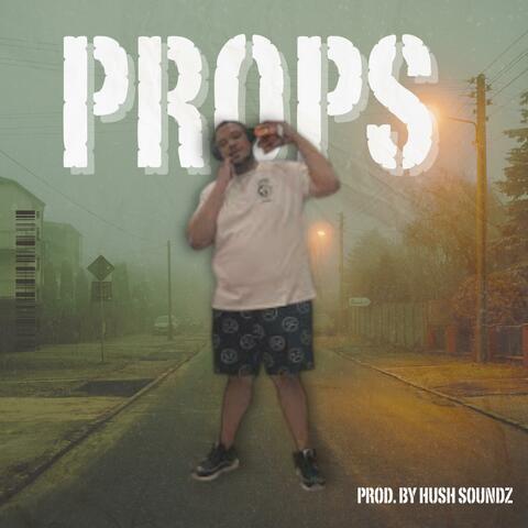 Props (feat. King Jawz)