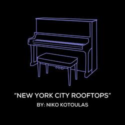NYC Rooftops (Original Piano Arrangement)