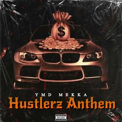 Hustlerz Anthem