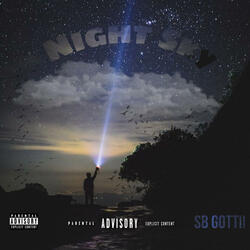 Night Sky (feat. SB Gottii)