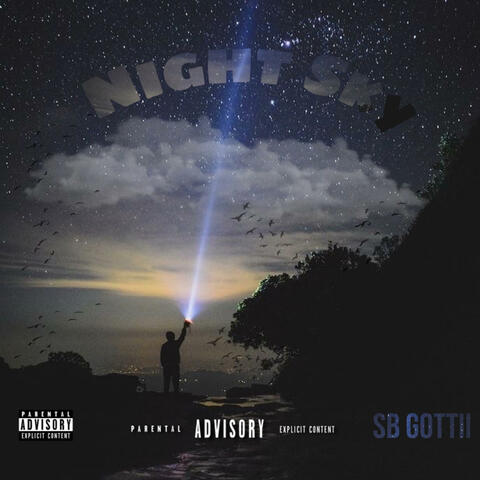 Night Sky (feat. SB Gottii)