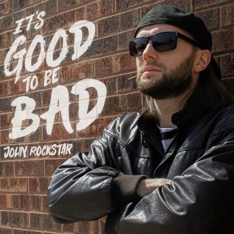 It's Good To Be Bad