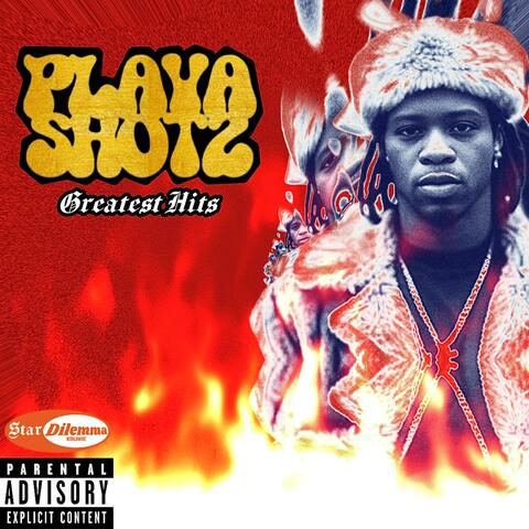 Playa Shotz (Greatest Hits Vol.1)