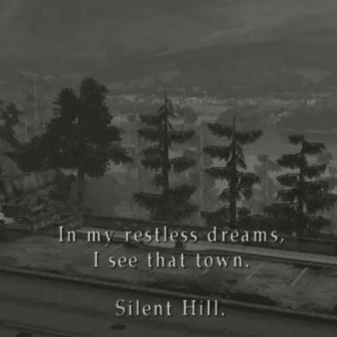in my restless dreams...