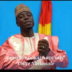 Ousmane Dokala Kouyate Unité Nationale