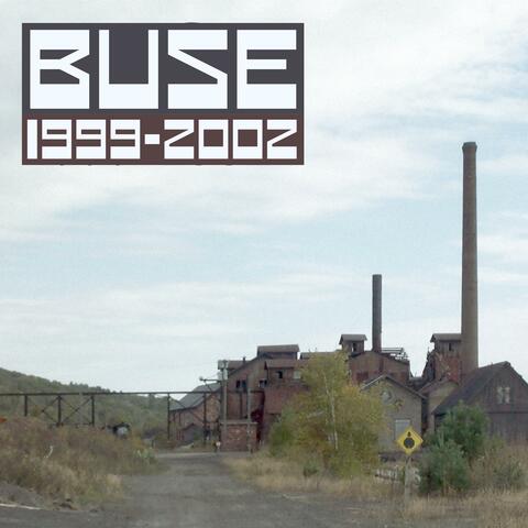 Buse Tracks 1999-2002