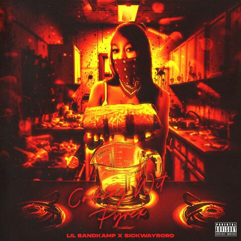 Cooking Wit Pyrex (feat. sickwayroro)