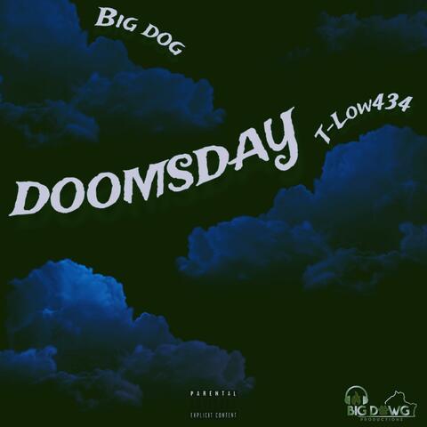 DOOMSDAY (feat. Big Dog)