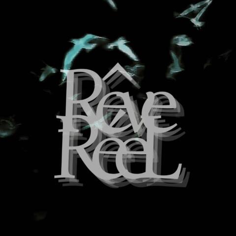 Rêve Réel