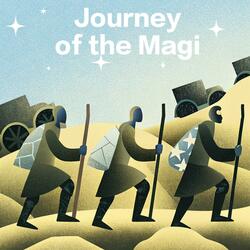 Journey of the Magi (Single Edition)
