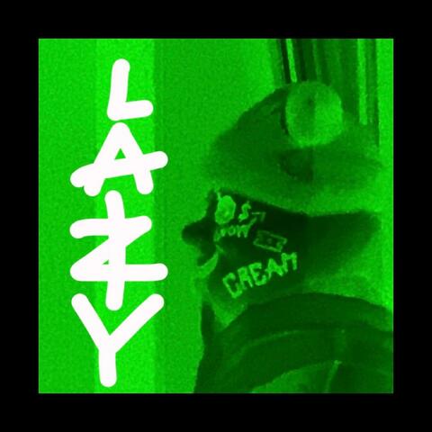 lazy (feat. Dream Wave)