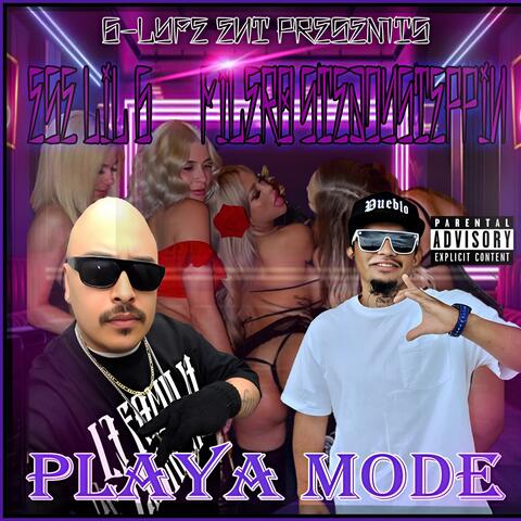Playa Mode (feat. Filero SteadySteppin)