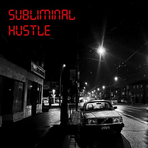 Subliminal Hustle (feat. ki3n & Brooklyn Sage)