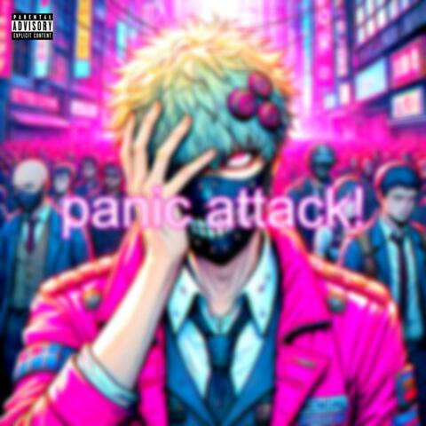 panic attack!