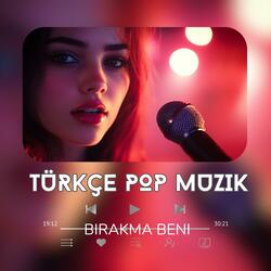 KDM (Turkce Pop Muzik) Birakma Beni