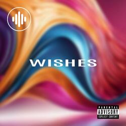 Wishes
