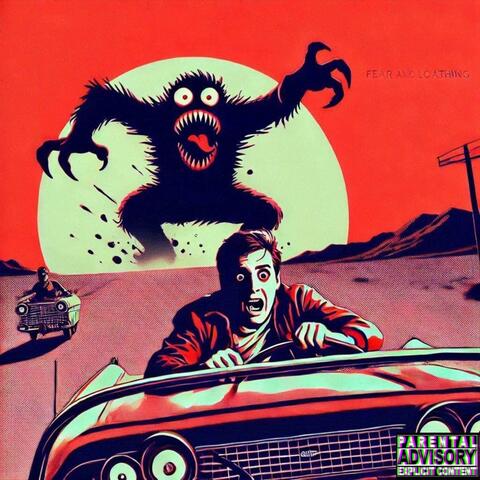Fear and Loathing