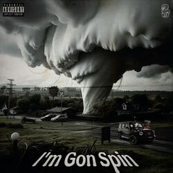 Gay Gang (I'm Gon Spin)