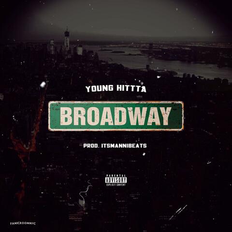 BROADWAY (feat. Young hittta)