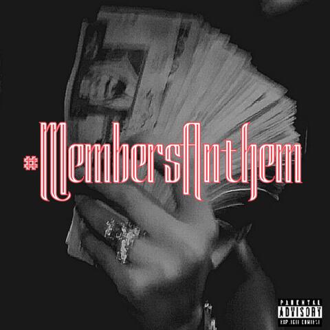 Members Anthem