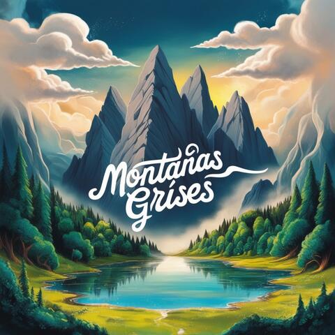 Montañas Grises