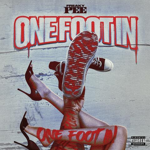 One Foot In