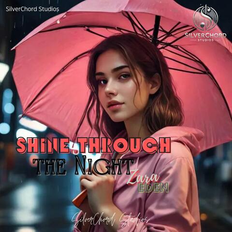 Shine Through the Night