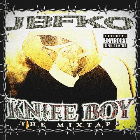 KNIFE BOY: THE MIXTAPE