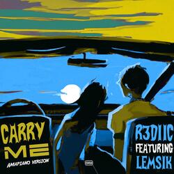 Carry me (feat. Lemsik) (Amapiano version)