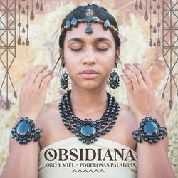 Obsidiana, Oro y Miel: Cánticos para la Transformación Espiritual y la Dulzura Emocional