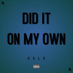 Did It On My Own