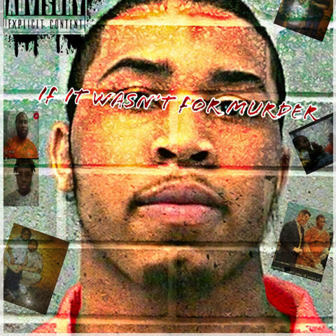 If It Wasn't 4 Murder