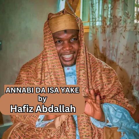 ANNABI DA ISA YAKE
