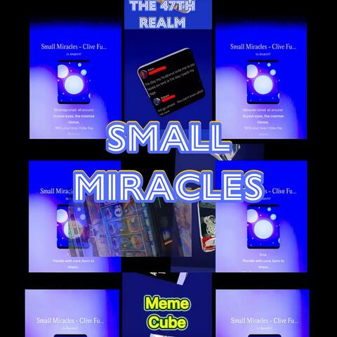 Small Miracles