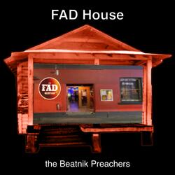 FAD House