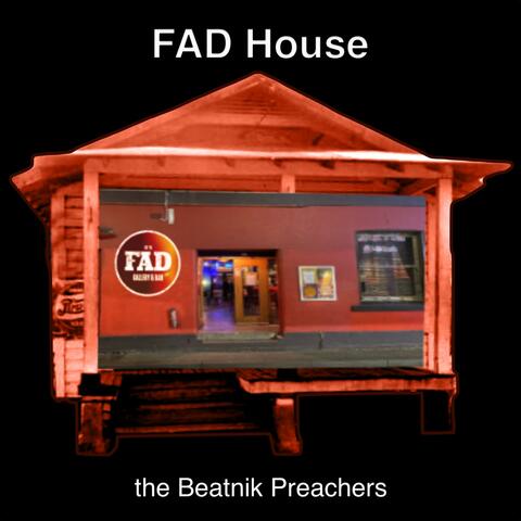 FAD House
