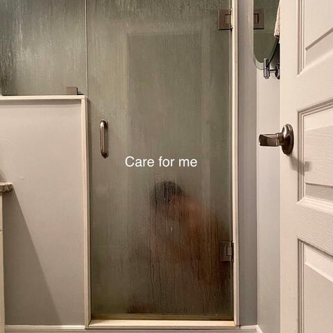 care for me