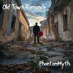 Old Town Romance