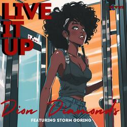 Live It Up (feat. Storm Goring)