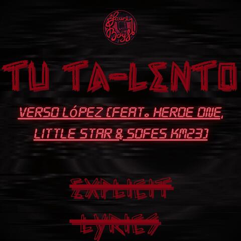 TU TA-LENTO (feat. LITTLE STAR, HEROE ONE & SOFES KM23)