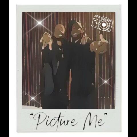 Picture Me (feat. Quan Creez)