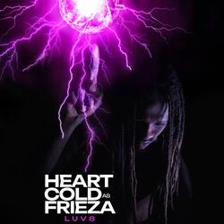 HEART COLD AS FRIEZA