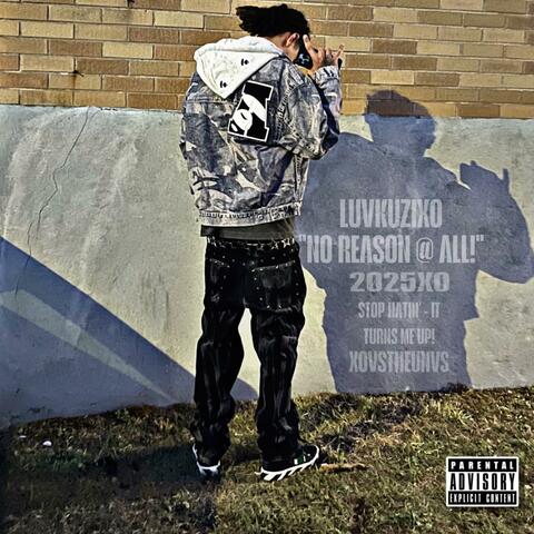 No Reason At ALL!