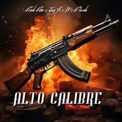 Alto Calibre (feat. Fish Flow DeMente & Mc Flash Mx)