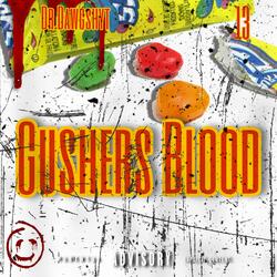 Gushers Blood (feat. 13)