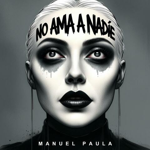 No Ama A Nadie